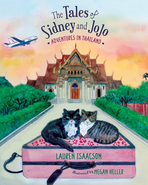 The Tales of Sidney and JoJo: Adventures in Thailand