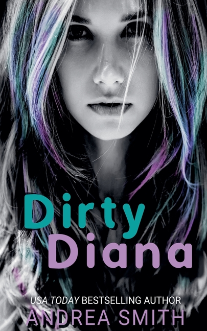 Dirty Diana