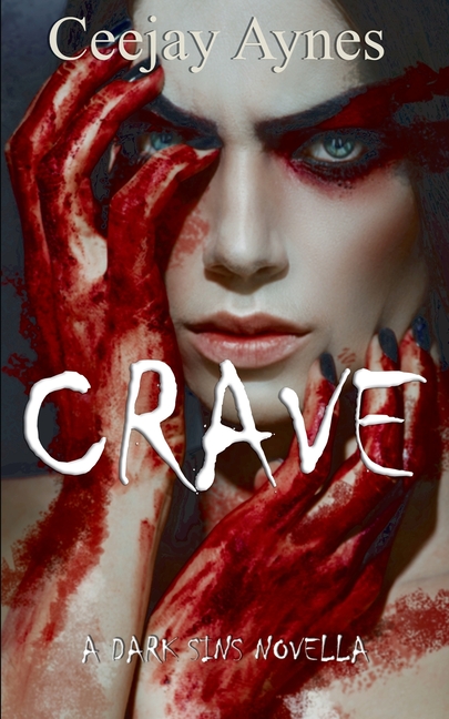 Crave: A Speculative Fiction novella