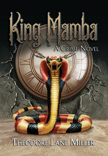 King Mamba: A Crime Novel