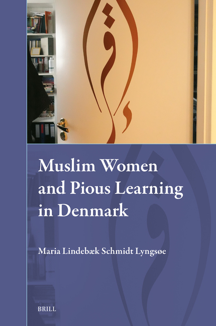 Muslim Women and Pious Learning in Denmark