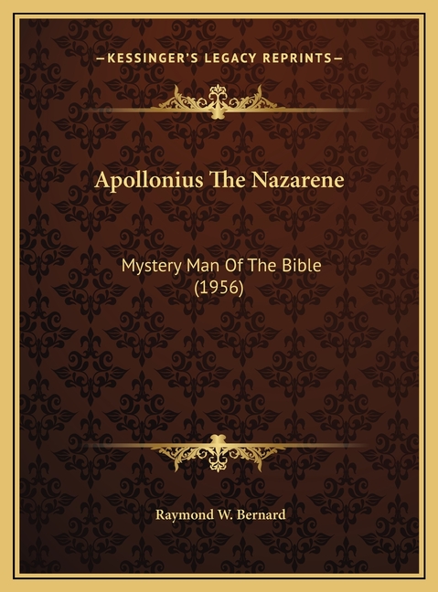 Apollonius The Nazarene: Mystery Man Of The Bible (1956)