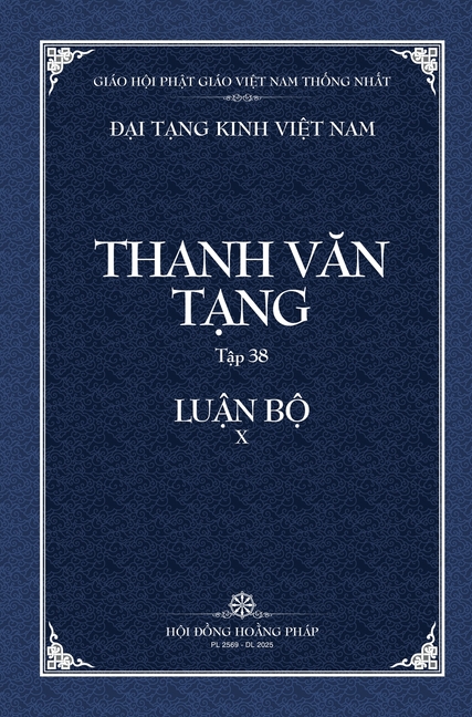 Thanh Van Tang, tap 38 - LUẬN BỘ X - 2: A-ti-dat-ma Phat Tri Luan - quyen 1