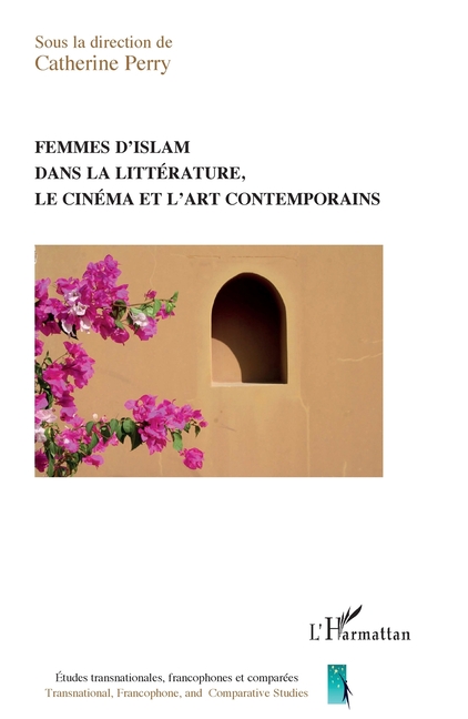 Femmes d'islam dans la littérature, le cinéma et l'art contemporain