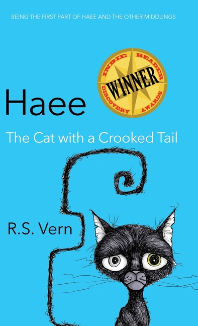 Haee The Cat with a Crooked Tail: Part One of Haee and the Other Middlings