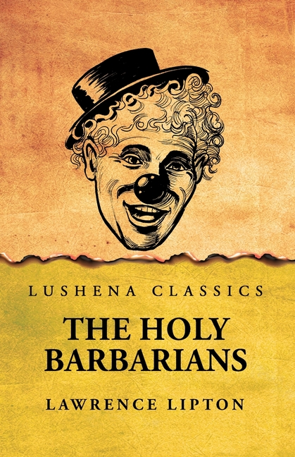 The Holy Barbarians