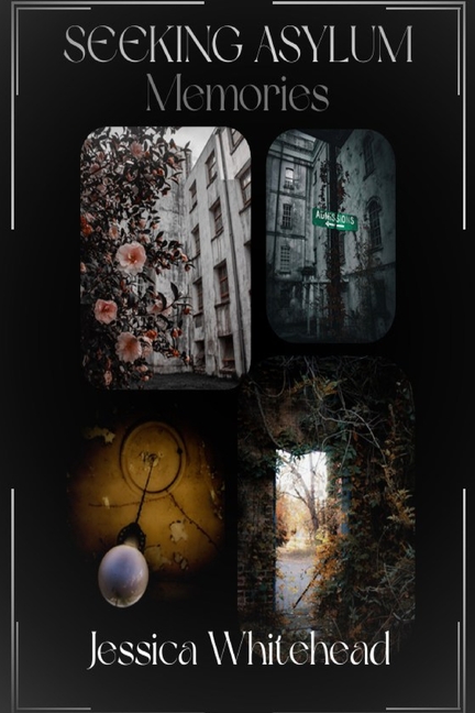 Seeking Asylum, Memories
