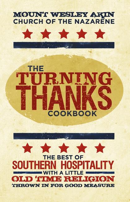The Turning Thanks Cookbook