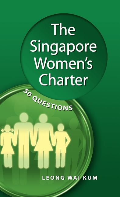 The Singapore Women's Charter: 50 Questions