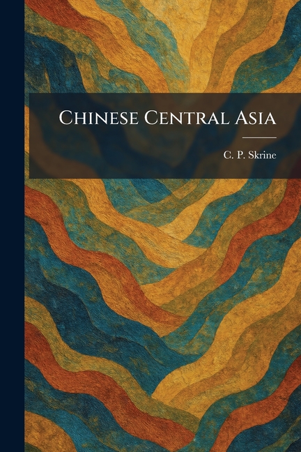 Chinese Central Asia