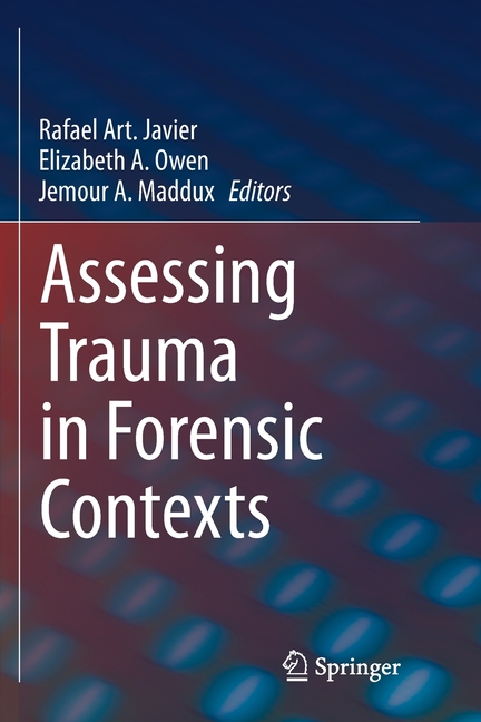 Assessing Trauma in Forensic Contexts