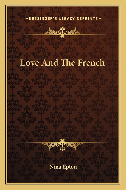 Love And The French