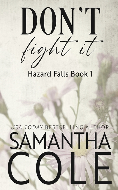 Don't Fight It: Discreet Cover Edition