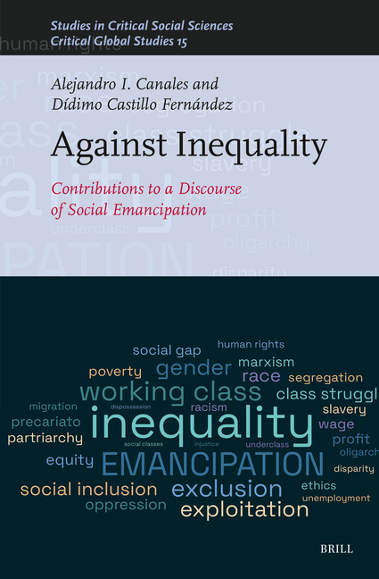 Against Inequality: Contributions to a Discourse of Social Emancipation