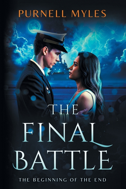 The Final Battle: The Beginning of the End
