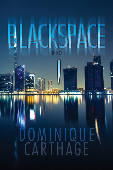 Blackspace: Book 1