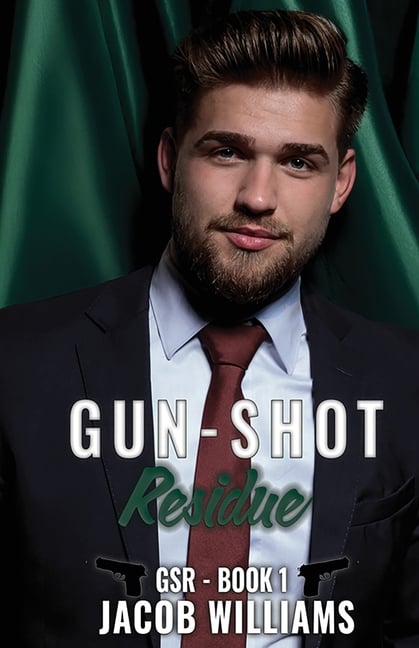 Gun-Shot Residue: GSR Book 1