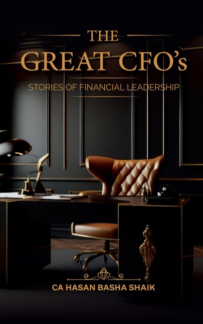 The Great CFO's: Stories of Financial Leadership