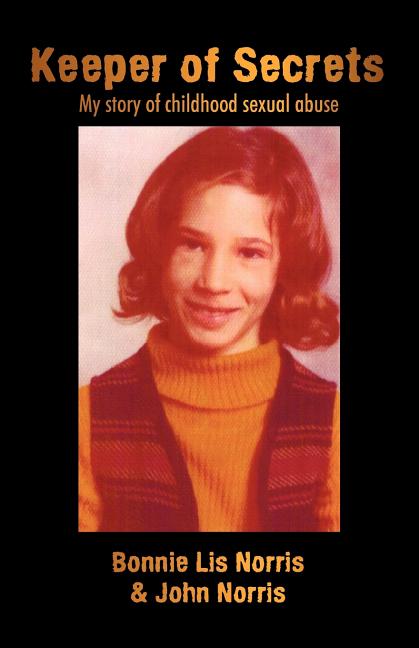 Keeper of Secrets: My Story of Childhood Sexual Abuse