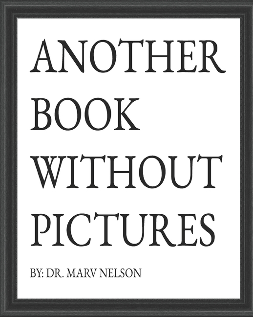 Another Book Without Pictures