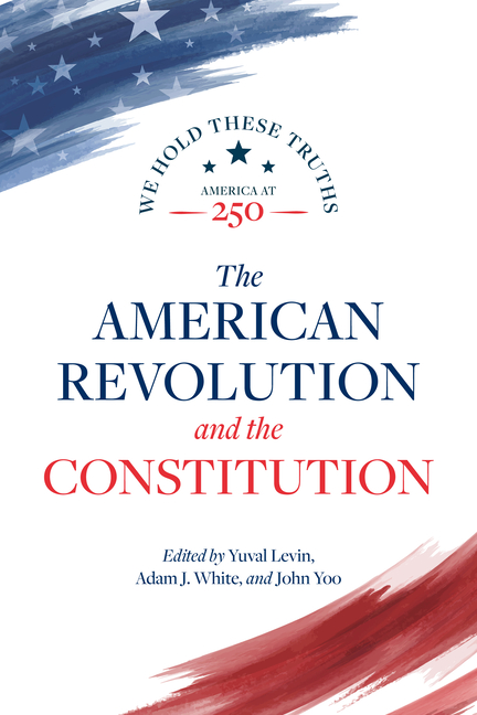 The American Revolution and the Constitution