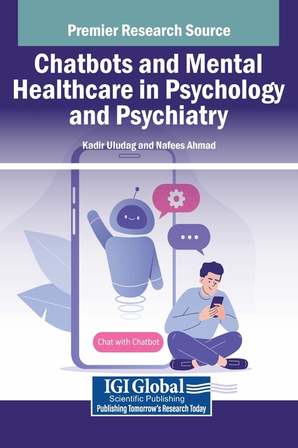 Chatbots and Mental Healthcare in Psychology and Psychiatry