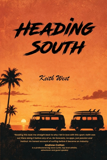 Heading South: Searching for surf in the 1960s and 70s