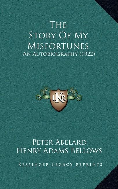 The Story Of My Misfortunes: An Autobiography (1922)