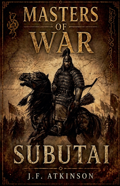 Masters of War: Subutai