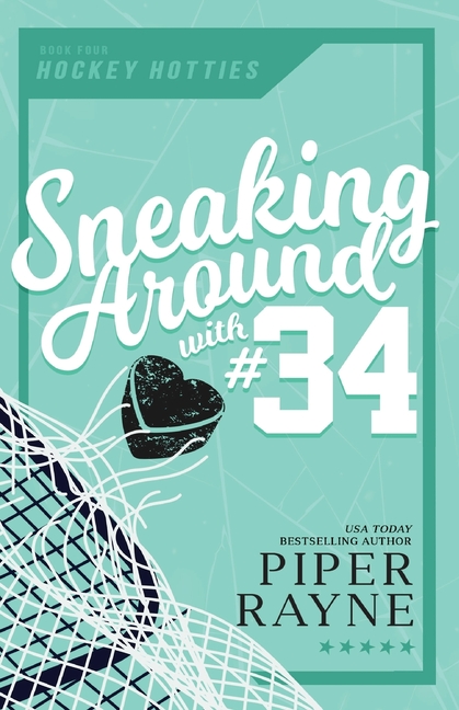 Sneaking Around with #34 (Large Print)