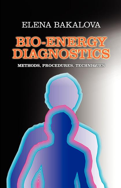 Bio-Energy Diagnostics: Methods, Procedures, Techniques