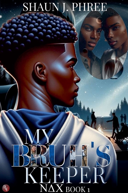 My Bruh's Keeper: A Lesbian Fraternity Drama