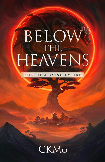 Sins of a Dying Empire: An Epic Wuxia-Inspired Fantasy