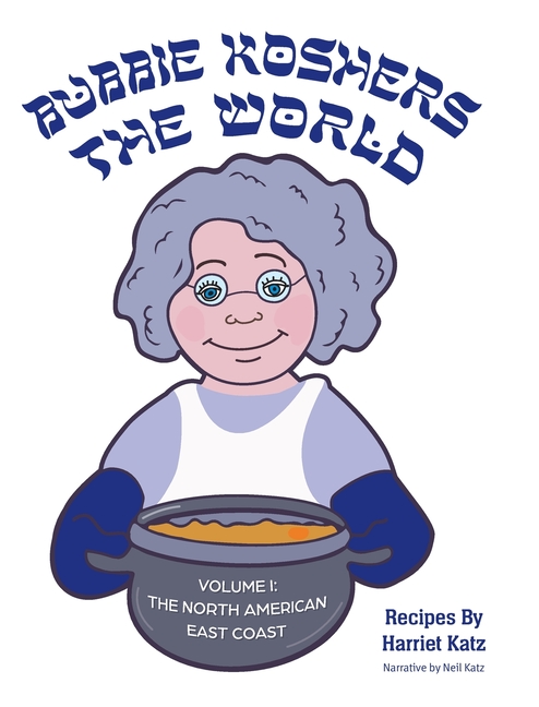 Bubbie Koshers the World: The North American East Coast