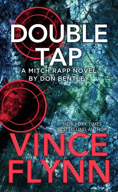 Double Tap: A Mitch Rapp Novel by Don Bentley