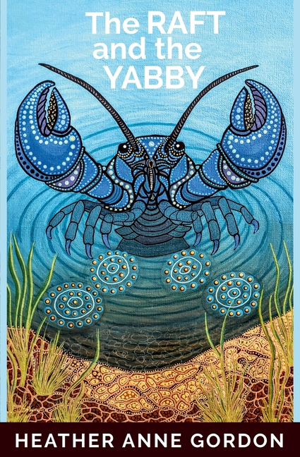 The Raft and the Yabby