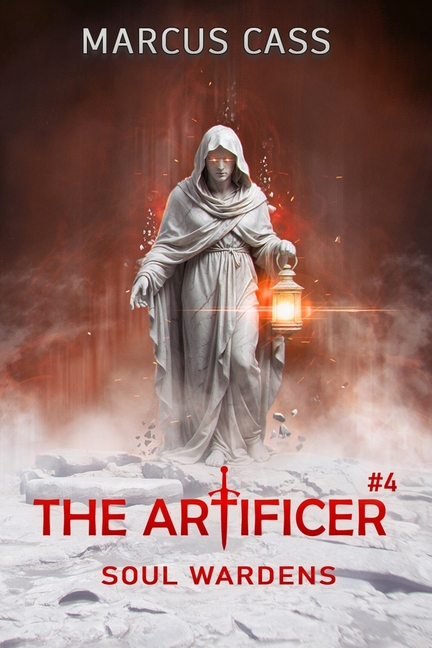 Soul Wardens (The Artificer Book 4): A Portal Progression Fantasy Series