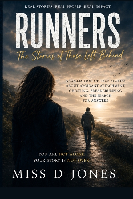 Runners: The Stories of Those Left Behind