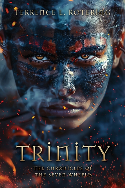 Trinity: The Chronicles of the Seven Wheels