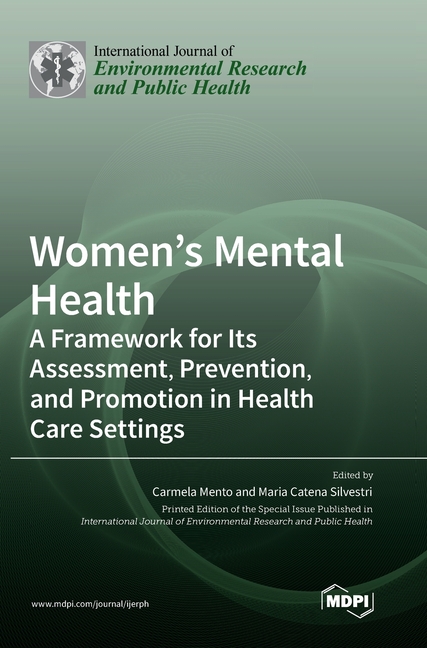 Women's Mental Health: A Framework for Its Assessment, Prevention, and Promotion in Health Care Settings