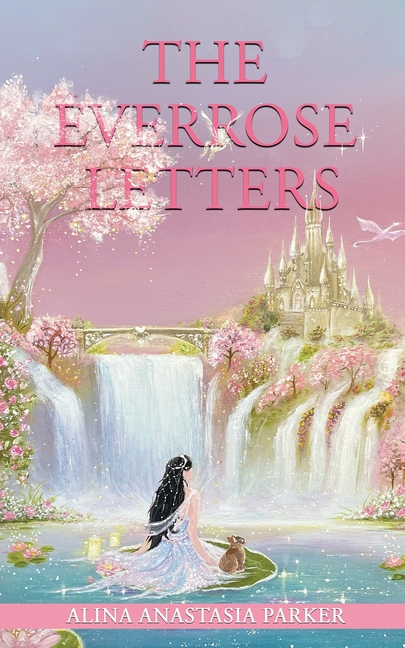 The Everrose Letters: Ethereal Edition