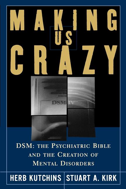 Making Us Crazy