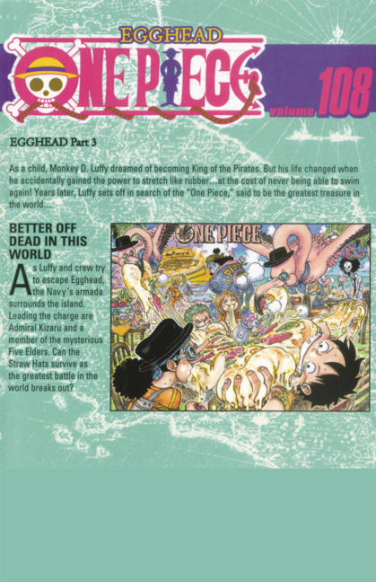 Better Off Dead in This World. (One Piece, Vol. 108)