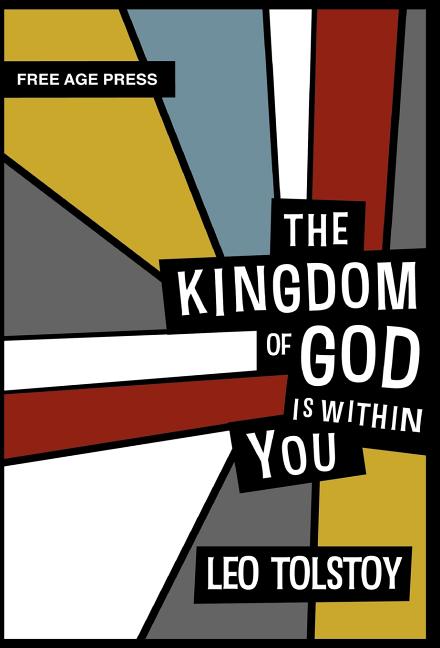 The Kingdom of God Is Within You
