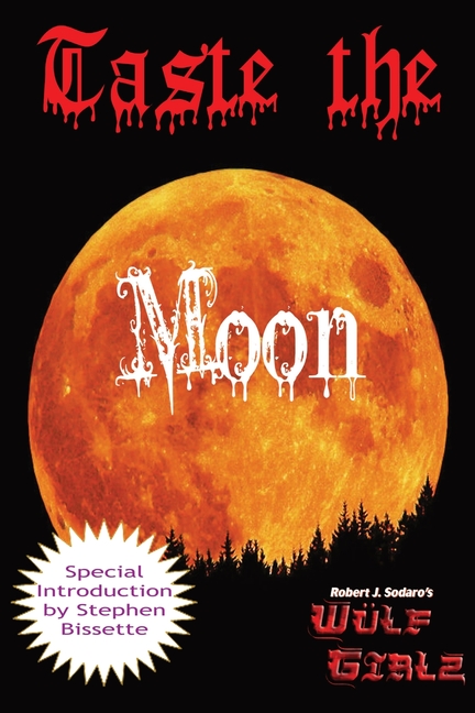 Taste the Moon: A Wülf Girlz Tale