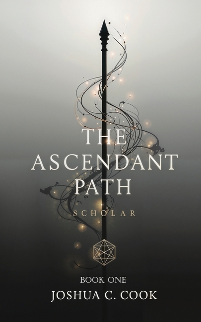 The Ascendant Path: Scholar