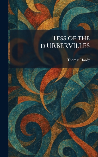 Tess of the D'URBERVILLES