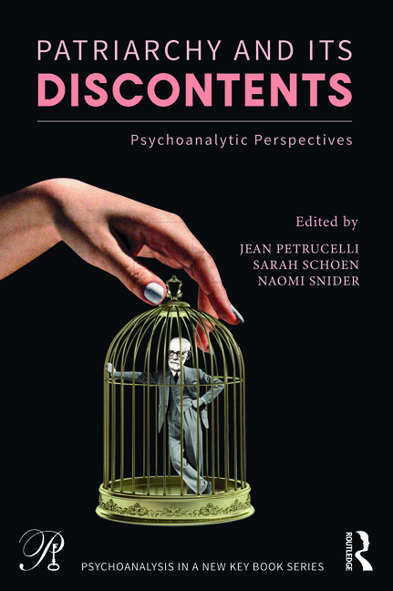 Patriarchy and Its Discontents: Psychoanalytic Perspectives