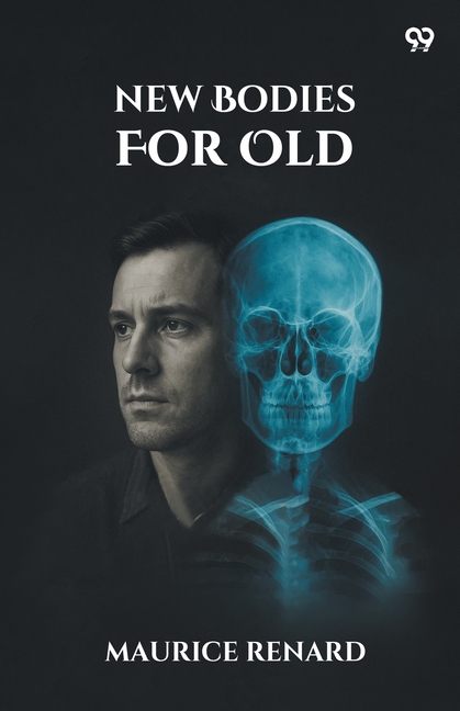 New Bodies For Old