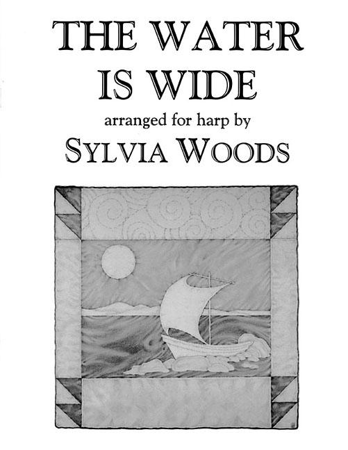 The Water Is Wide: Arranged for Harp